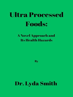 cover image of Ultra Processed  Foods